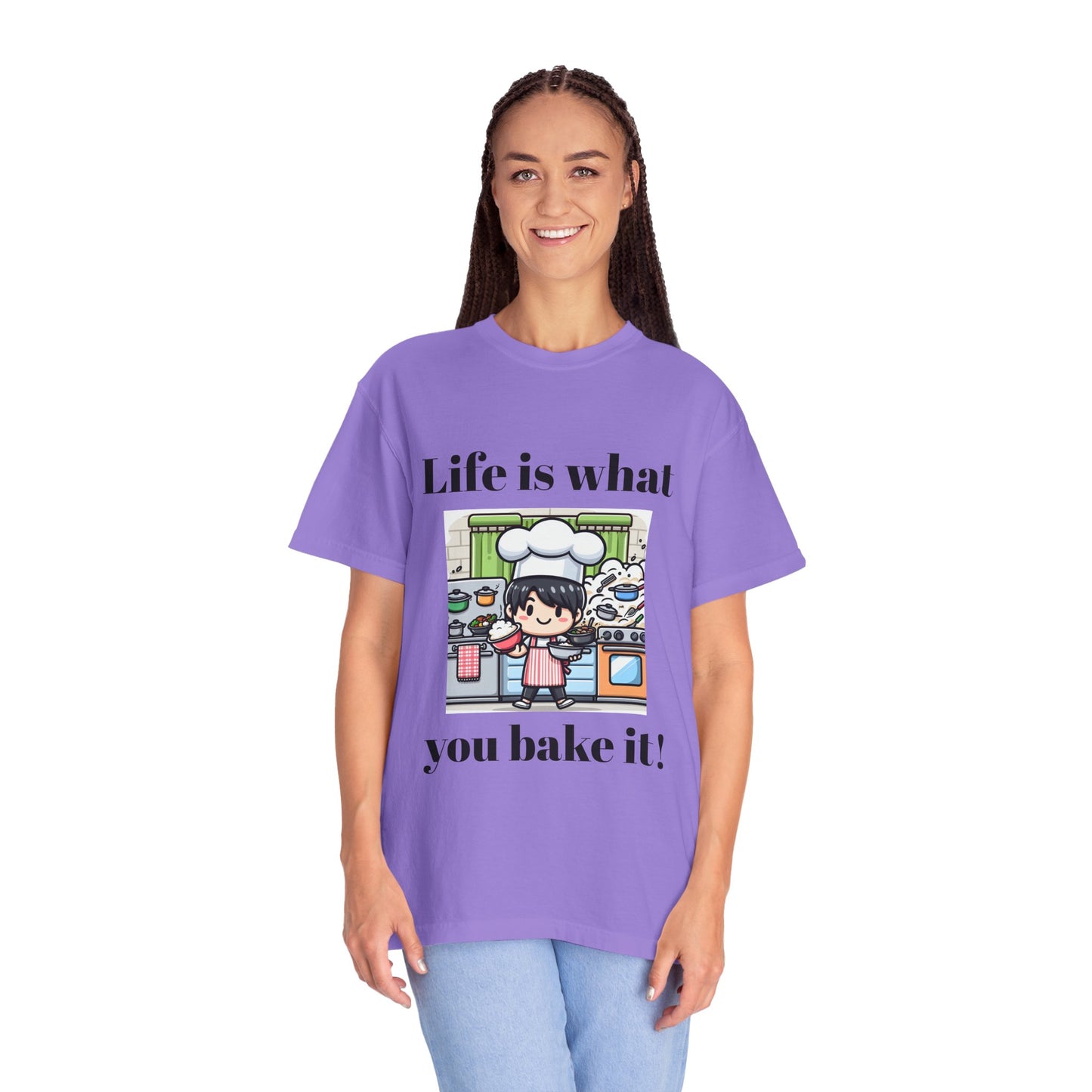 Life Is What You Bake It Unisex Garment-Dyed T-shirt