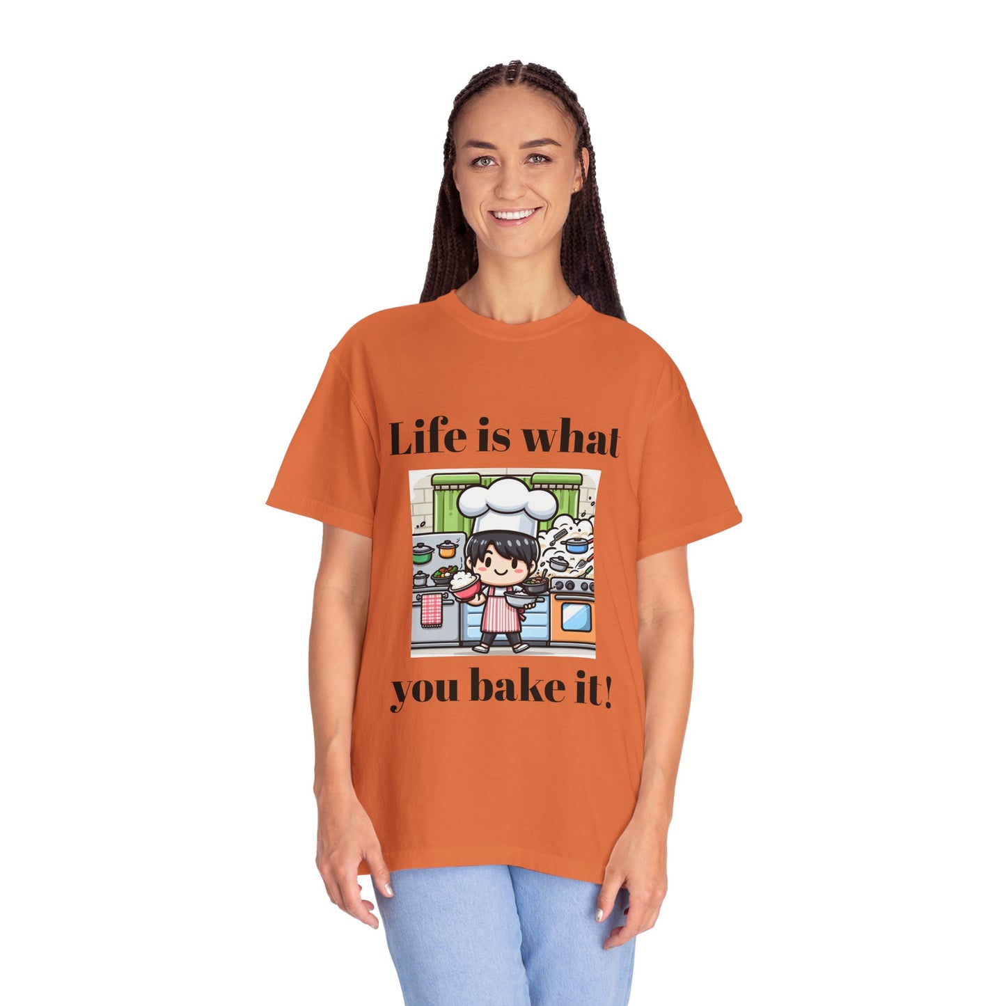 Life Is What You Bake It Unisex Garment-Dyed T-shirt