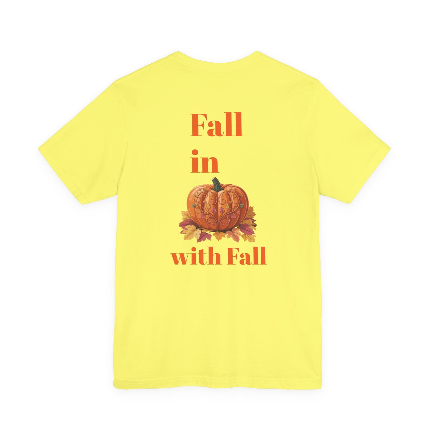Fall In Love With Fall, Unisex Fall T-Shirt, Halloween Shirt, Cozy Fall Apparel, Seasonal Graphic Tee, Pumpkin Spice Tee