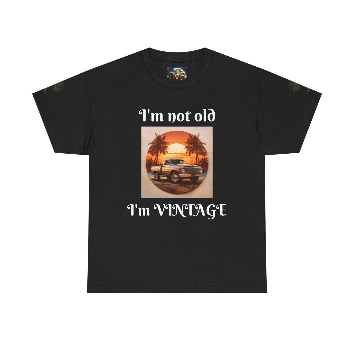 Vintage Vibes Unisex Heavy Cotton Tee - I'm Not Old, I'm VINTAGE