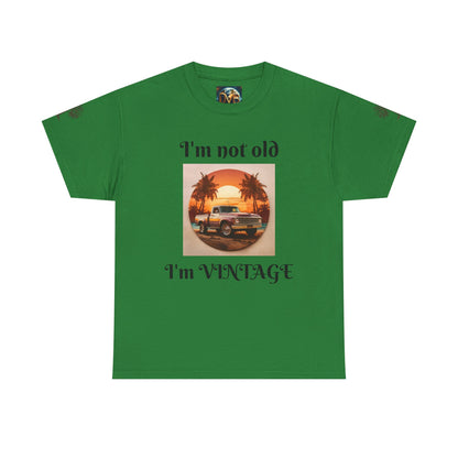 Vintage Vibes Unisex Heavy Cotton Tee - I'm Not Old, I'm VINTAGE