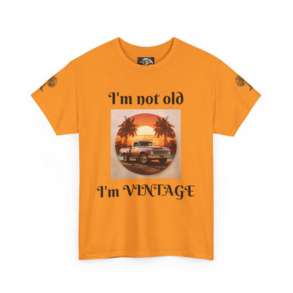 Vintage Vibes Unisex Heavy Cotton Tee - I'm Not Old, I'm VINTAGE