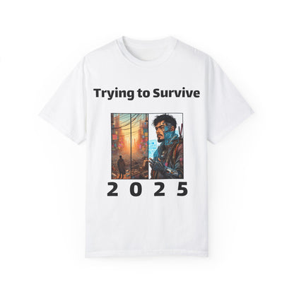 Survival Mode Unisex T-shirt, Trying to Survive 2025, Comic Book Style Tee, Bold Tee Shirt, Men's Women's Shirt