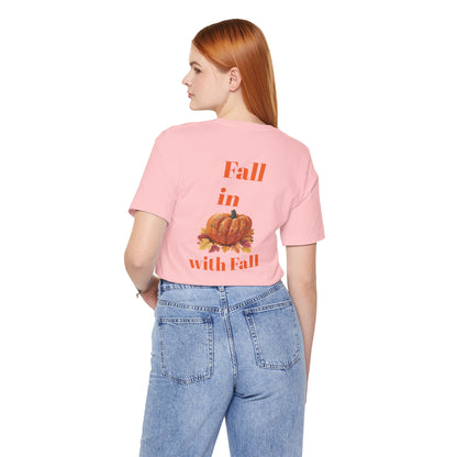 Fall In Love With Fall, Unisex Fall T-Shirt, Halloween Shirt, Cozy Fall Apparel, Seasonal Graphic Tee, Pumpkin Spice Tee