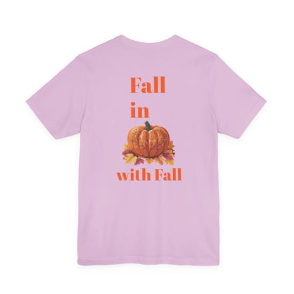 Fall In Love With Fall, Unisex Fall T-Shirt, Halloween Shirt, Cozy Fall Apparel, Seasonal Graphic Tee, Pumpkin Spice Tee