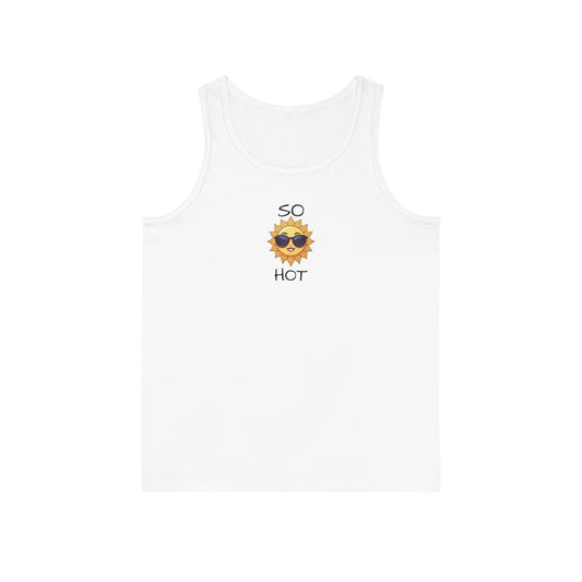 So Hot Sun Graphic Unisex Tank Top - Summer Vibes Apparel