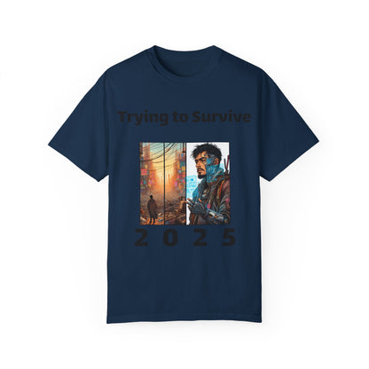 Survival Mode Unisex T-shirt, Trying to Survive 2025, Comic Book Style Tee, Bold Tee Shirt, Men's Women's Shirt