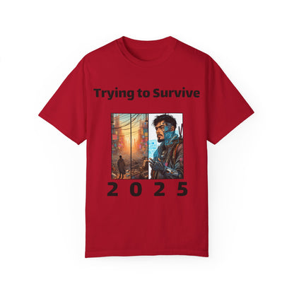 Survival Mode Unisex T-shirt, Trying to Survive 2025, Comic Book Style Tee, Bold Tee Shirt, Men's Women's Shirt